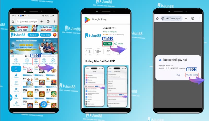 Các bước tải Jun88 về nền tảng Android